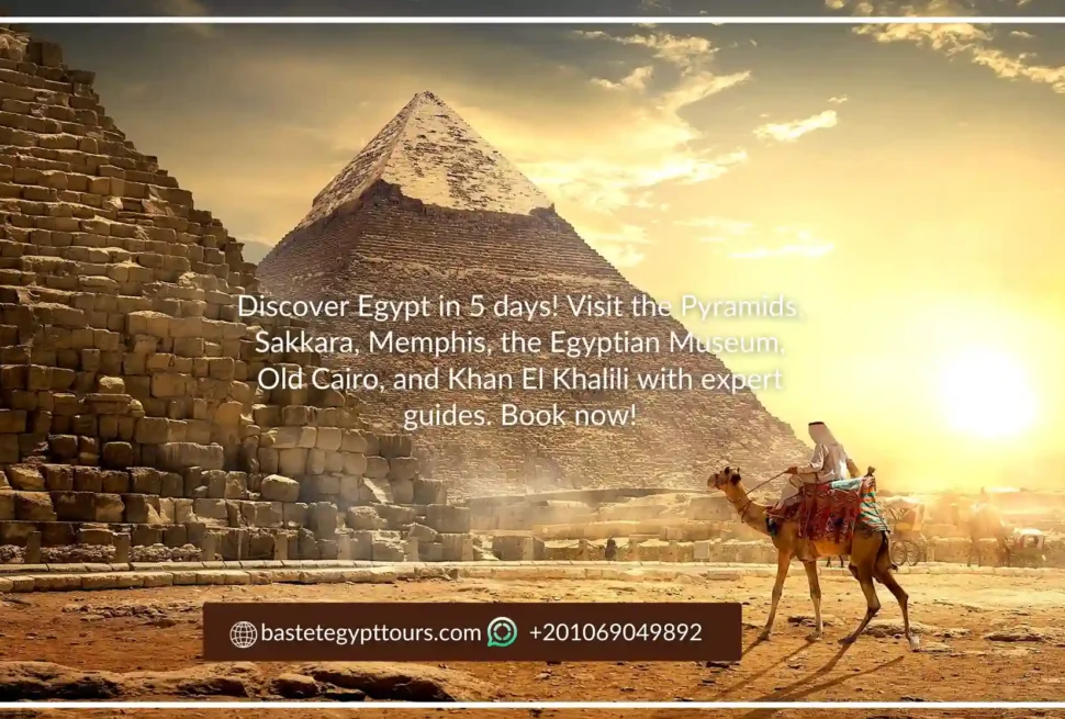 egypt 5 day tourbastetegypttours.com +201069049892
